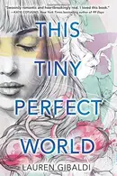 Book cover of This Tiny Perfect World