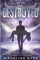 Book cover of Destroyed
