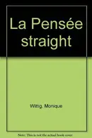 Book cover of La pensée straight