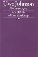 Book cover of Mutmassungen über Jakob