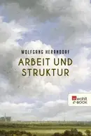 Book cover of Arbeit und Struktur