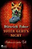 Book cover of Toter geht's nicht