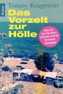 Book cover of Das Vorzelt zur Hölle