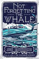 Book cover of Not Forgetting the Whale
