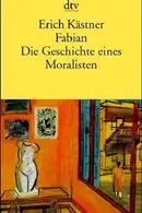 Book cover of Fabian: die Geschichte eines Moralisten