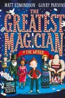 Book cover of The Greatest Magician in the World