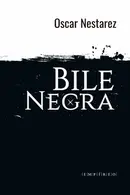 Book cover of Bile Negra