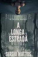 Book cover of A Longa Estrada