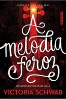 Book cover of A Melodia Feroz