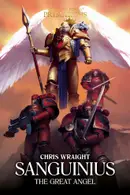 Book cover of Sanguinius: The Great Angel