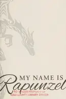 Book cover of My Name is Rapunzel
