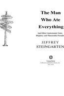 Book cover of The Man Who Ate Everything