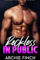 Book cover of Reckless in Public