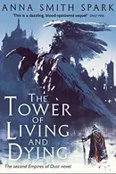 Book cover of Tower of Living and Dying