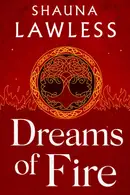Book cover of Dreams of Fire