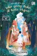 Book cover of Toko yang Buka di Kala Hujan