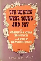 Book cover of Our hearts were young and gay