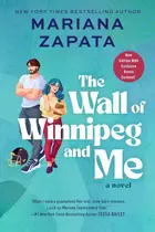 Book cover of The Wall of Winnipeg and Me