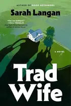 Book cover of Trad Wife