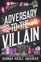 Book cover of Adversary to the Villain