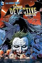 Book cover of Batman – Detective Comics, Volume 1: Faces of Death