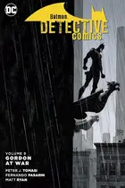 Book cover of Batman – Detective Comics, Volume 9: Gordon at War
