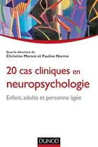 Book cover of 20 cas cliniques en neuropsychologie
