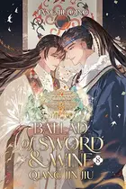 Book cover of Ballad of Sword and Wine: Qiang Jin Jiu (Novel) Vol. 8