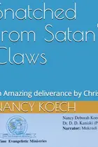Book cover of Snatched From Satan's Claws