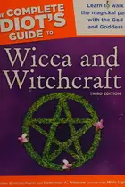 Book cover of The Complete Idiot's Guide to Wicca and Witchcraft