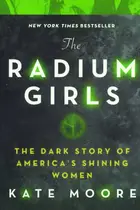 Book cover of The Radium Girls