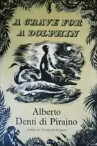 Book cover of A Grave for a Dolphin