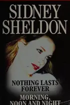 Book cover of Nothing Lasts Forever