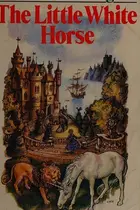 Book cover of The Little White Horse