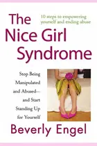 Book cover of The Nice Girl Syndrome