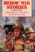 Book cover of Heroic War Stories