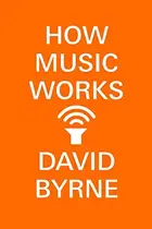 Book cover of How Music Works