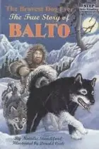 Book cover of The Bravest Dog Ever