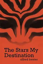 Book cover of The Stars My Destination