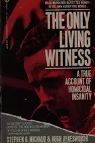 Book cover of The Only Living Witness