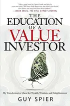 Book cover of The education of a value investor