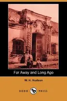 Book cover of Far Away and Long Ago