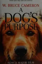 Book cover of A Dog's Purpose