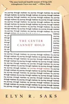 Book cover of The Center Cannot Hold