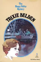 Book cover of Trixie Belden and the Happy Valley mystery