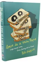 Book cover of Love Is a Mix Tape