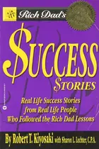 Book cover of Rich Dad's Success Stories