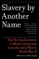 Book cover of Slavery by another name