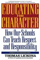Book cover of Educating for character