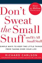 Book cover of Don’t Sweat the Small Stuff...and It’s All Small Stuff